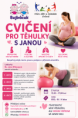 CVIČENÍ PRO TĚHOTNÉ S JANOU 